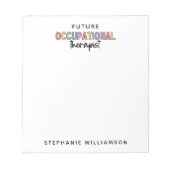 カスタム未来OT職業セラピストOT学生 ノートパッド (正面)