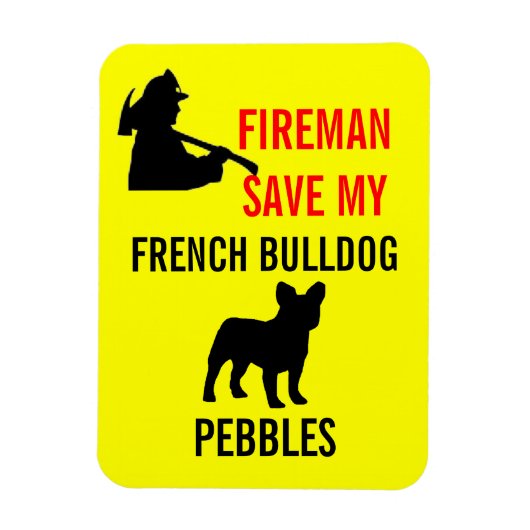カスタム火救士のフランスのMy BullDog Fire Safety マグネット (縦)