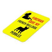 カスタム火救士のフランスのMy BullDog Fire Safety マグネット (左側)