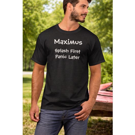 カスタム犬愛好家名言 | まず飛び込む 後でパニック Tシャツ