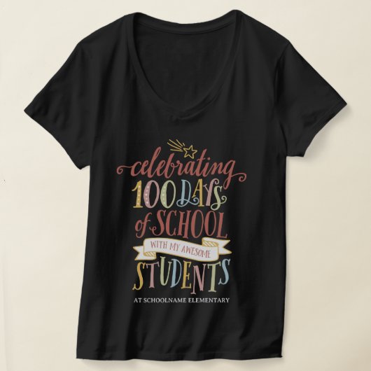 カスタム祝100日の学校先生 Tシャツ (レイダウン)