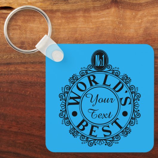 カスタム第1世最高の界. (Your Text)タイポグラフィ キーホルダー (正面)