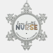 カスタム自宅健康ナース感謝ギフト スノーフレークピューターオーナメント (正面)