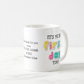 カスタム親から親へ学校へ行くのは初めてだ コーヒーマグカップ (正面右)