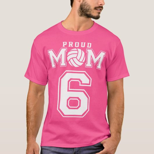 カスタム誇りを持ったバレーボールお母さパーソナライズされたん6 Tシャツ (正面)