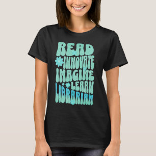カスタム読学は想像Librarian Tシャツ