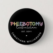 カスタム静脈切除技術者PBT静脈切除技術 缶バッジ (正面)