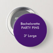 カスタム3"大きいバチェロレッテPinの紫色 缶バッジ (正面&裏面)