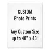 カスタム6" x 8"フォトプリント(または任意のカスタムサイズ) フォトプリント            (正面)