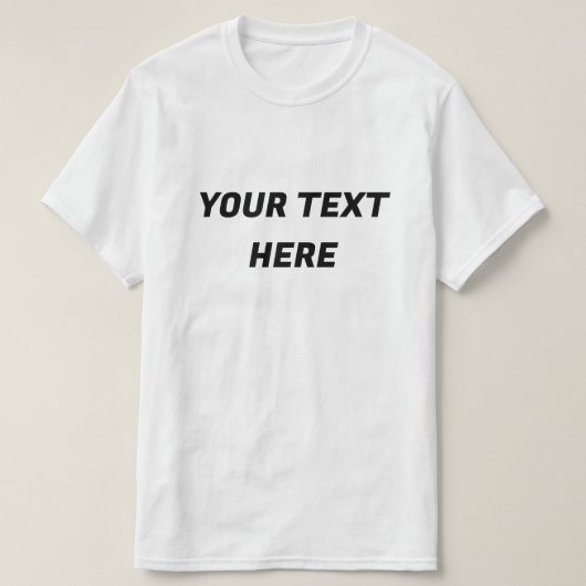 カスタム あなたのテキストを追加 Tシャツ (デザイン正面)