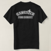 カスタム ギャングスター・フォー・キリスト Tシャツ (デザイン裏面)
