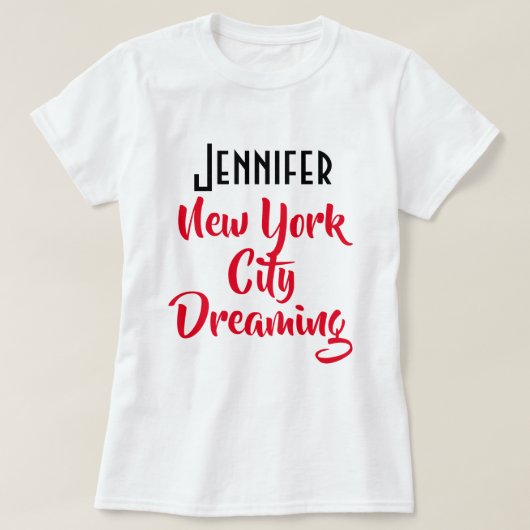 カスタム「ジェニファー、ニューヨーク市夢を見る」ホワイト Tシャツ (デザイン正面)