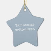 カスタム ダスティーブルー あなたのメッセージ パーソナライズ スター セラミックオーナメント (左)