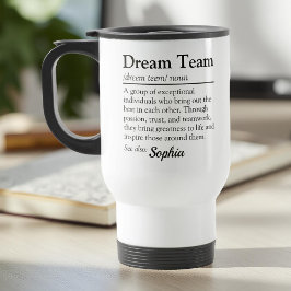 カスタム ドリーム チーム 定義 オフィス チーム ギフト トラベルマグ