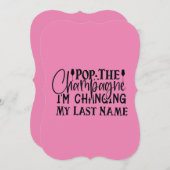 カスタム ポップ ザ シャンパン 私は苗字を変える 招待状 (正面/裏面)