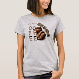 カスタム ママはコーヒーで動く ホリデー Tシャツ