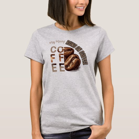 カスタム ママはコーヒーで動く ホリデー  Tシャツ (正面)