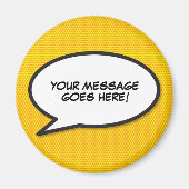 カスタム メッセージ コミック ブック スピーチ バブル マグネット (正面)