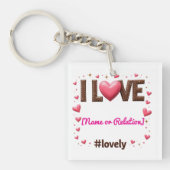 カスタム"I LOVE my [Name/Relation]" - Keychain キーホルダー (正面)