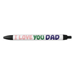 カスタム I love you dad オリジナルグッズを作ろう 黒ボールペン