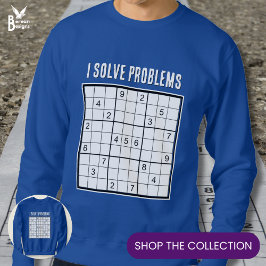 カスタム I Solve Problems SUDOKU スウェットシャツ