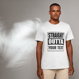 カスタム STRAIGHT OUTTA - テキストを入力 Tシャツ