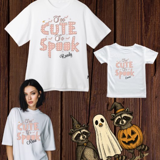 カスタム "Too Cute to Spook" ハロウィンマッチング Tシャツ