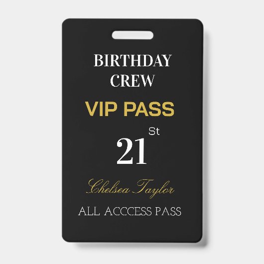 カスタムAll Access 21st Any Age誕生日VIP バッジ (Front)