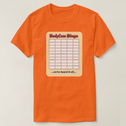 "カスタムBodyCamビンゴ3" (色指定可) Tシャツ (デザイン正面)