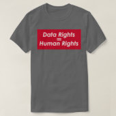 カスタムData Rights Graphic Tシャツ (デザイン正面)