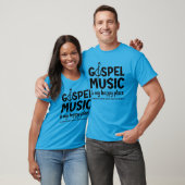 カスタムGOSPEL MUSIC IS MY HAPPY PLACE Tシャツ (ユニセックス)