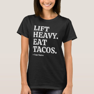 カスタムGymi 持ち上げて タコスを食べる 名前入り Tシャツ