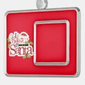 カスタムI信じ In Santa シルバープレートフレームオーナメント (左)