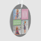 カスタムMothers DayフォトコラージュPink/Green/Gray オーナメント (正面)