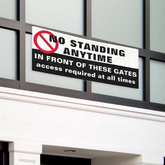 カスタムNo standing anytime Sign Banner Black Red 横断幕 (ビルの外側)