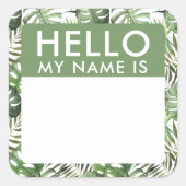 カスタムPalm Leafこんにちは私の名前はStickers スクエアシール (正面)