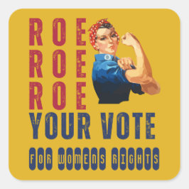 カスタムRoe Roe Roe投票の政治選挙 スクエアシール