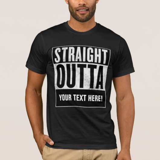 カスタムSTRAIGHT OUTTA オリジナルTシャツ Tシャツ (正面)