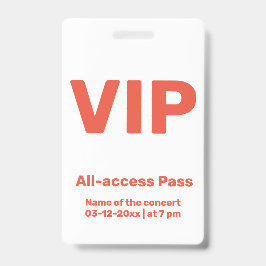 カスタムVIPオールアクセスパス コンサートパスバッジ バッジ