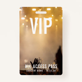 カスタムVIP All Access Pass Concertイベント バッジ