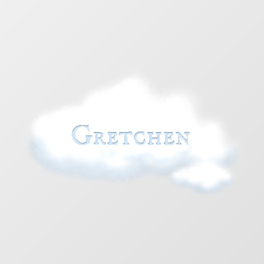 カスタムWord on Fluffy White Cloud No. 1 Fairytale ウィンドウサイン (シート)