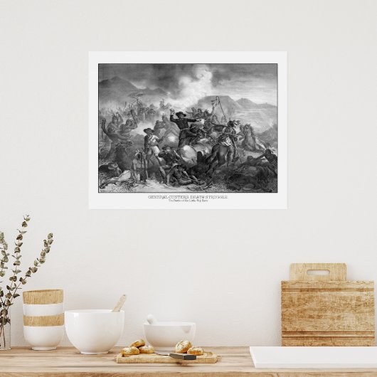 カスター将軍の死の闘い ポスター (キッチン)