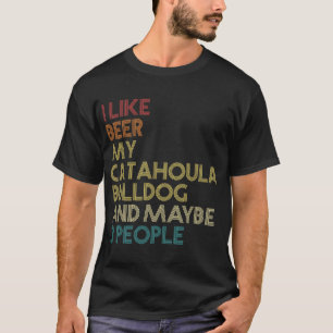 カタウラブルドッグ犬のオーナービールオーバー引用文ヴィンタ Tシャツ