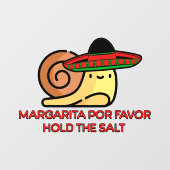 カタツムリ・マルガリータの好意は、塩を保持 ウィンドウサイン (シート)