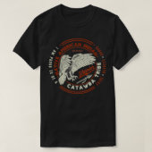 カタワバ族先住民アメリカインディアン誇りを持った尊敬 Tシャツ (デザイン正面)