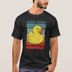 カッククアックマダファカスダックダックダックダックゴム Tシャツ