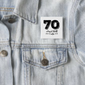 カッコいいかわいい70歳の誕生日引用文ことわざ 缶バッジ (インサイチュ)