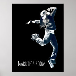 カッコいいヒップホップダンサーの女の子の名前 ポスター