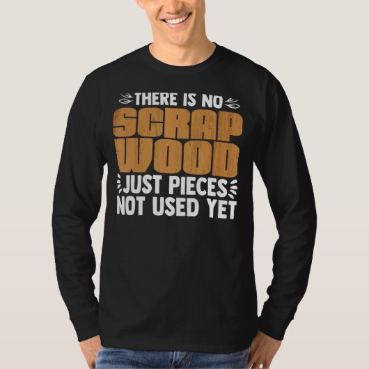 カッコいい木工木工大工の廃材なし Tシャツ (正面)