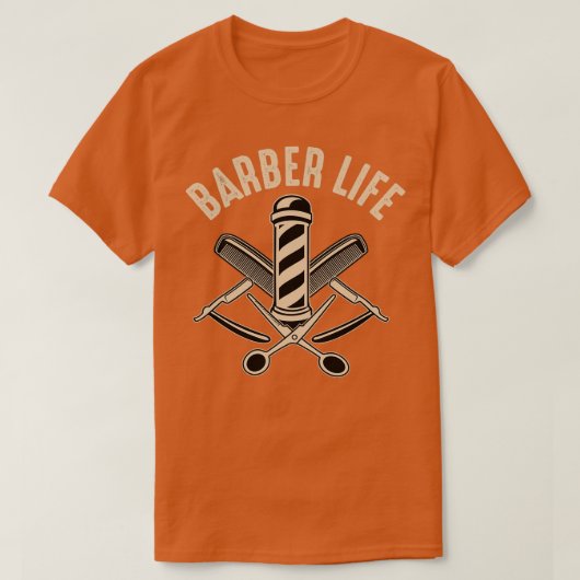 カッコいい理容師ライフ理容師おかしなシャツ Tシャツ (デザイン正面)